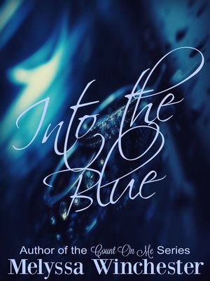 cover image of Into the Blue